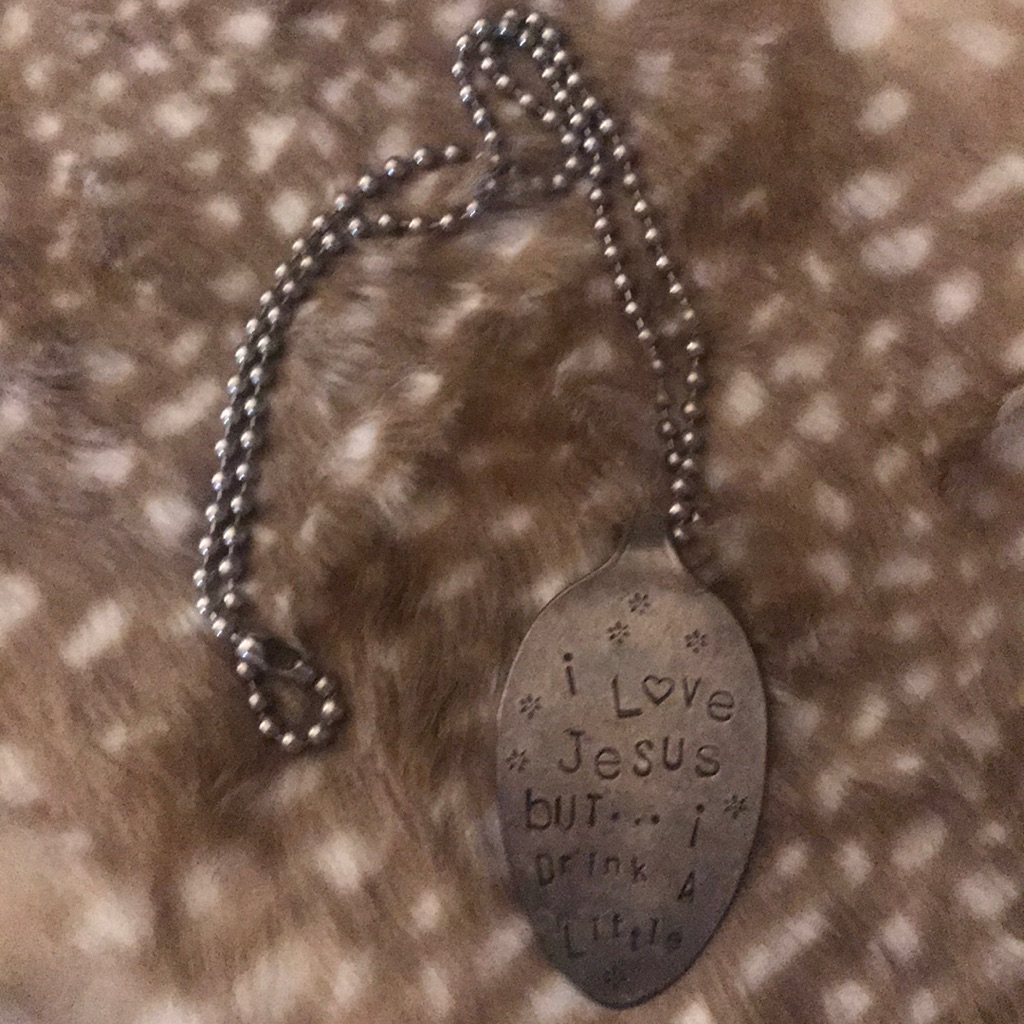 “I Love Jesus But...I Drink A Little” Necklace